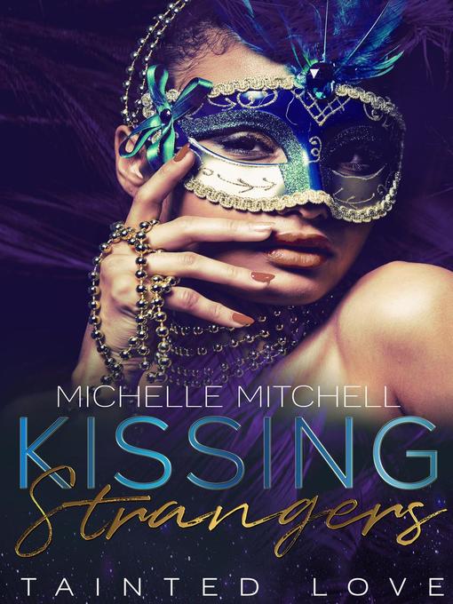 Title details for Tainted Love by Michelle Mitchell - Available